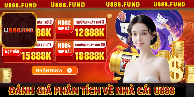 Đánh giá phân tích về nhà cái U888 