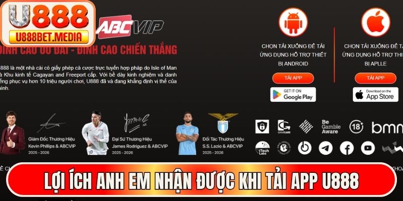 Lợi ích anh em nhận được khi tải app U888